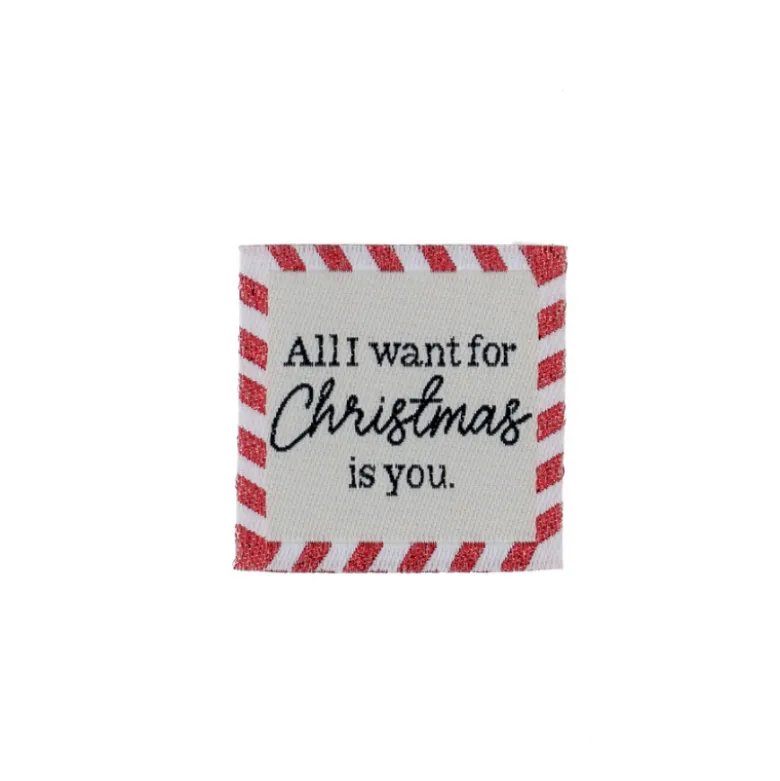Etiquette tissée - All i want for Christmas is you