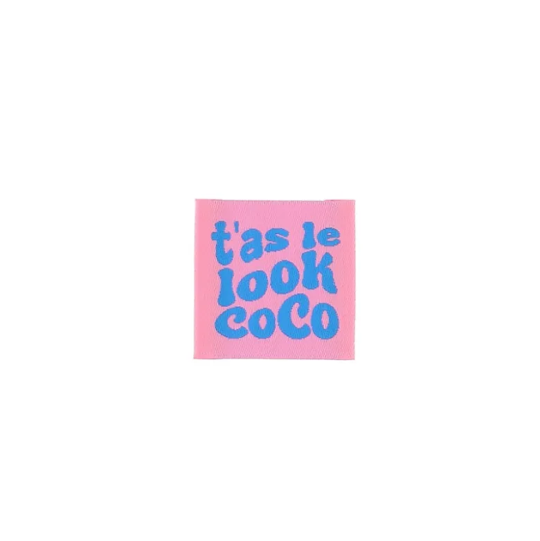 Etiquette tissée - T'as le look Coco