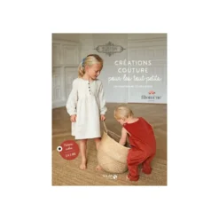 Livre Créations couture pour les tout-petits : Les essentiels en 20 projets