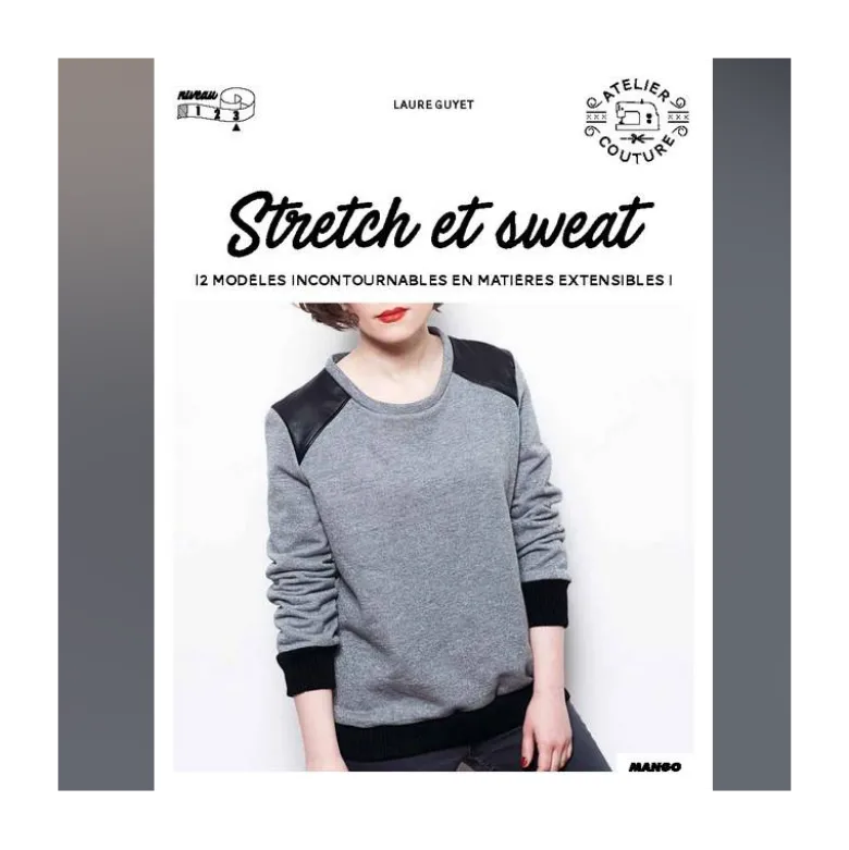 Livre de couture "Stretch et Sweat" - 12 modèles incontournables