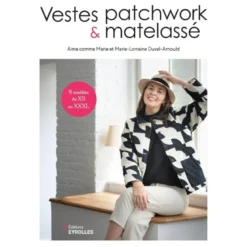 Livre Vestes - Patchwork et Matelassé