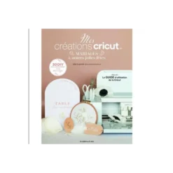 Mes créations Cricut - Mariages et autres jolies Fêtes - 30 DIY