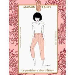 Patron pantalon déclinable en short Belém - Maison Fauve